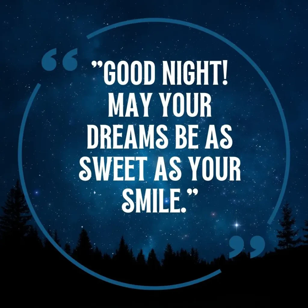 Cute Good Night Quotes to End Your Day with Love & Warmth Cute Good Night Quotes to End Your Day with Love & Warmth