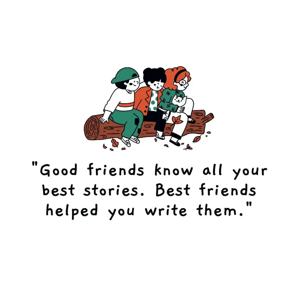 Heartfelt Quotes for Best Friends to Celebrate Your Bond