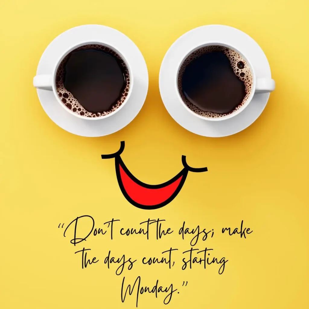 Inspiring Monday Morning Quotes to Start Your Week with Positivity