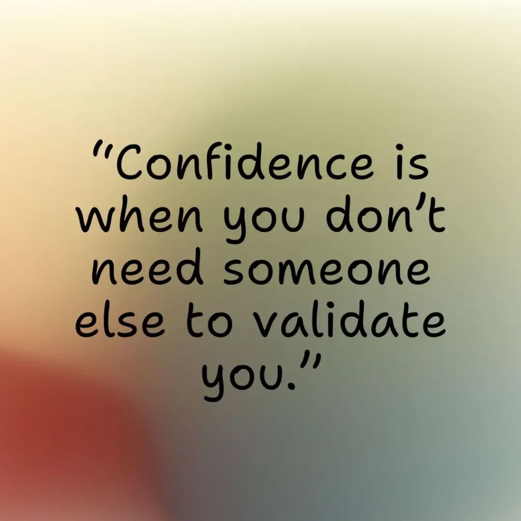 Confidence Boosting Quotes to Inspire Self Belief and Inner Strength
