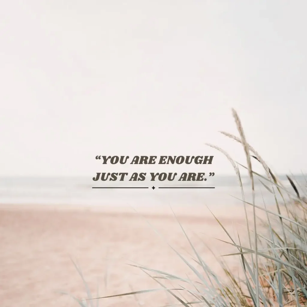 Quotes About Self Love to Inspire Confidence and Inner Peace