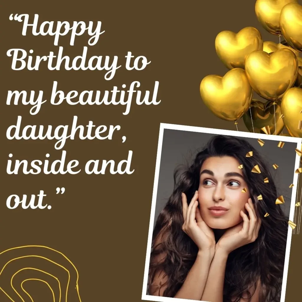 Heartwarming Daughter Birthday Quotes to Celebrate Her Special Day