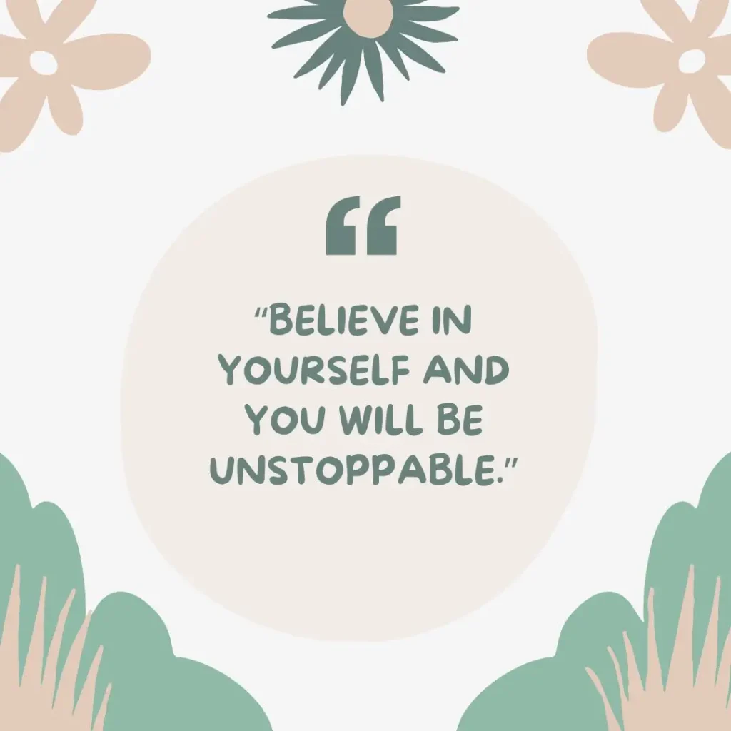 Confidence Boosting Quotes to Inspire Self Belief and Inner Strength