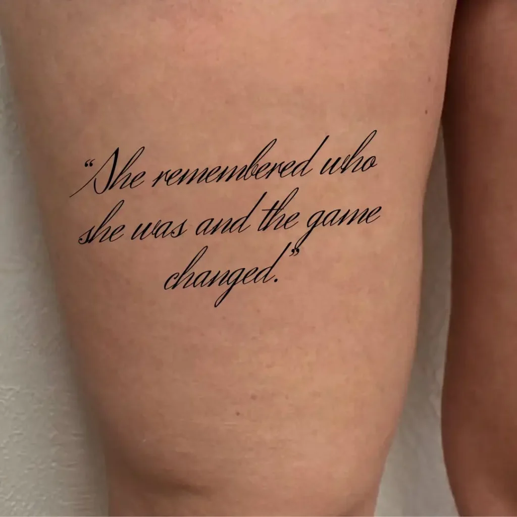 Stunning Front Thigh Tattoo Quotes for Women to Inspire Your Next Ink