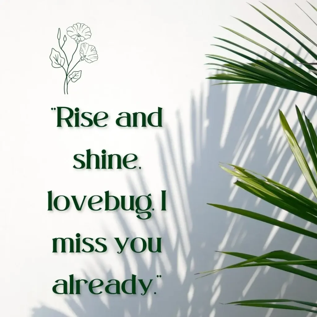 Flirty Good Morning Quotes for Him to Make Him Smile