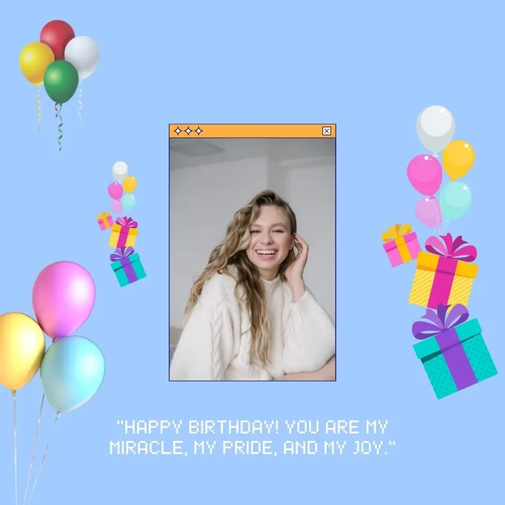 Heartwarming Daughter Birthday Quotes to Celebrate Her Special Day