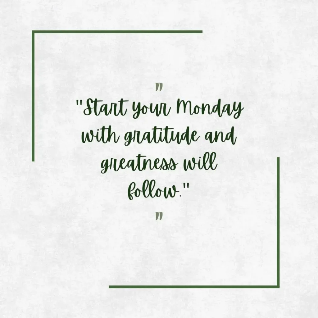 Monday Motivation Quotes to Kickstart Your Week with Positivity