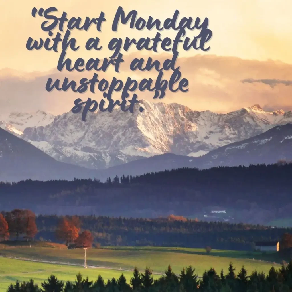Inspiring Monday Morning Quotes to Start Your Week with Positivity