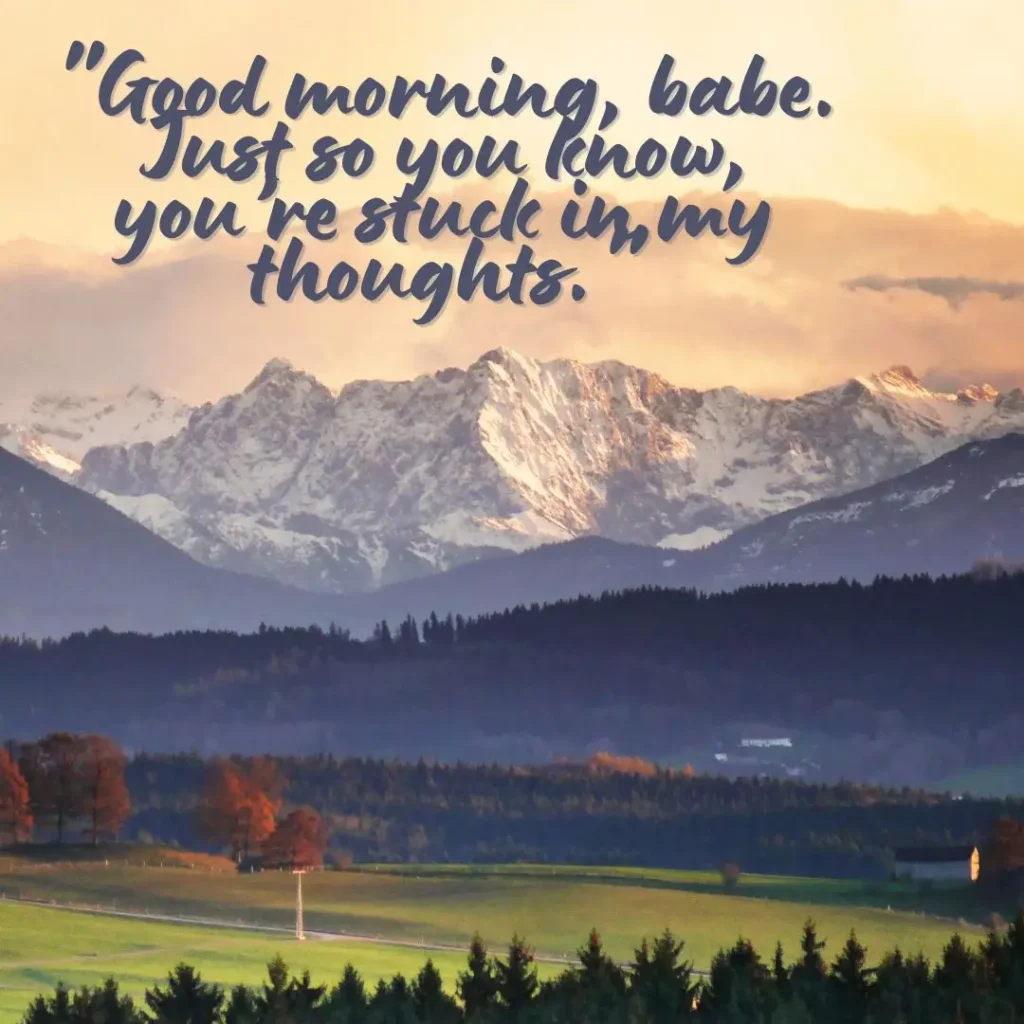 Flirty Good Morning Quotes for Him to Make Him Smile