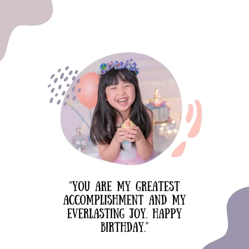 Heartwarming Daughter Birthday Quotes to Celebrate Her Special Day
