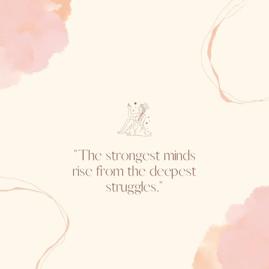 Strong Mind Quotes to Inspire Resilience and Power Within