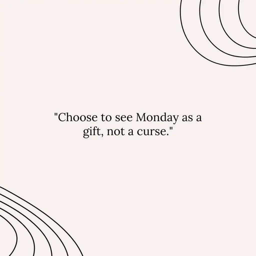 Monday Motivation Quotes to Kickstart Your Week with Positivity