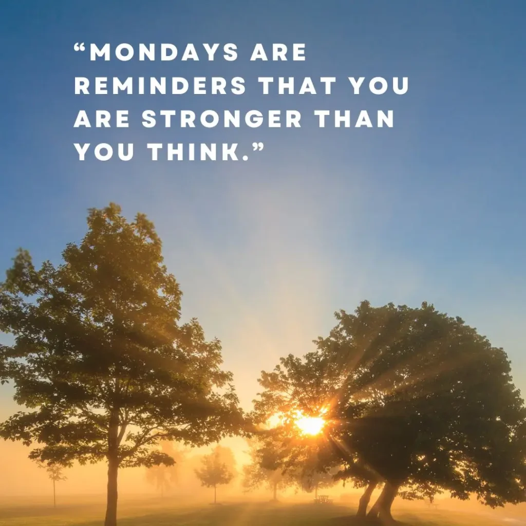 Monday Morning Examples Inspiring Monday Morning Quotes to Start Your Week with Positivity