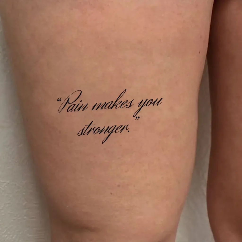 Stunning Front Thigh Tattoo Quotes for Women to Inspire Your Next Ink