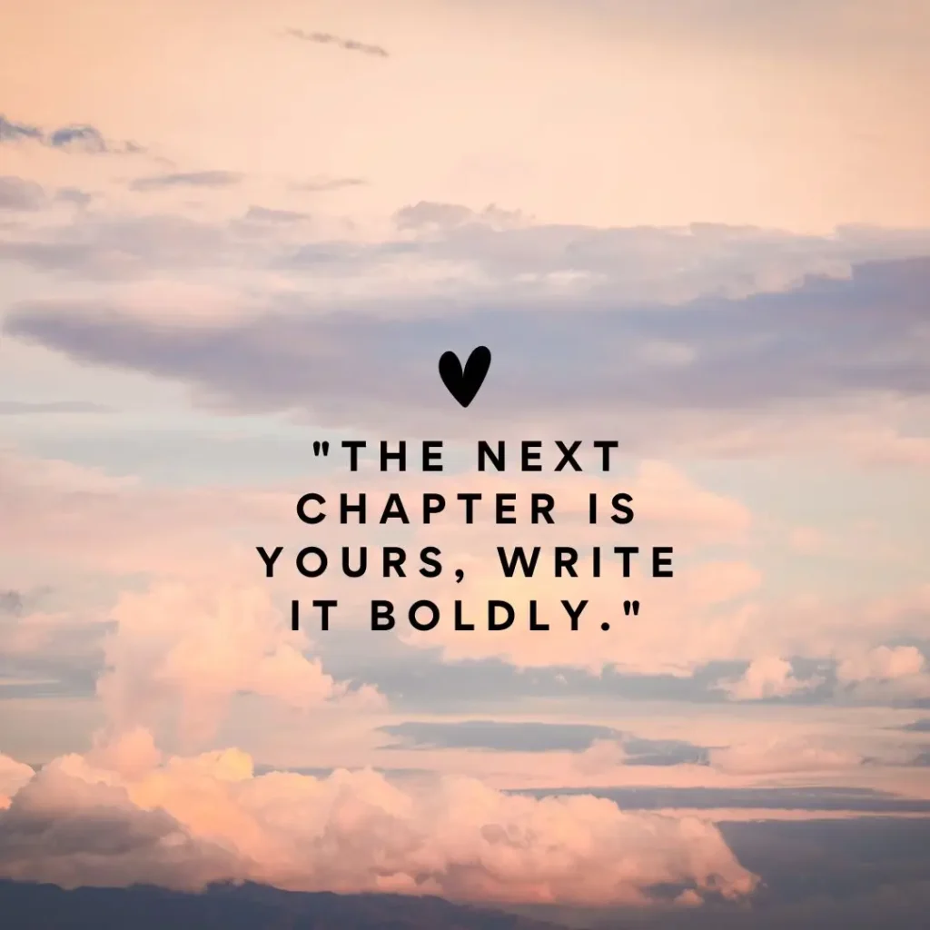 Inspiring New Chapter in Life Quotes to Embrace Fresh Beginnings Inspiring New Chapter in Life Quotes to Embrace Fresh Beginnings