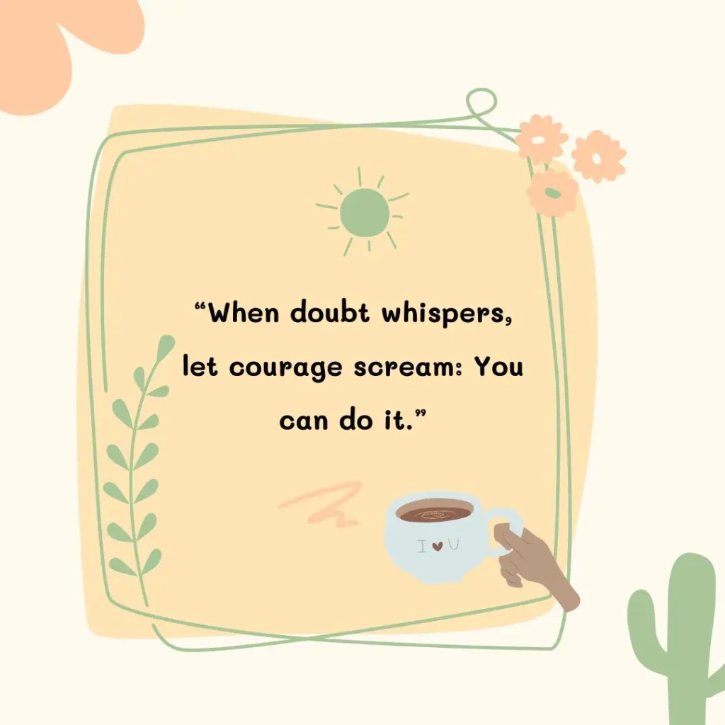 Powerful You Can Do It Quotes to Keep You Moving Forward Powerful You Can Do It Quotes to Keep You Moving Forward