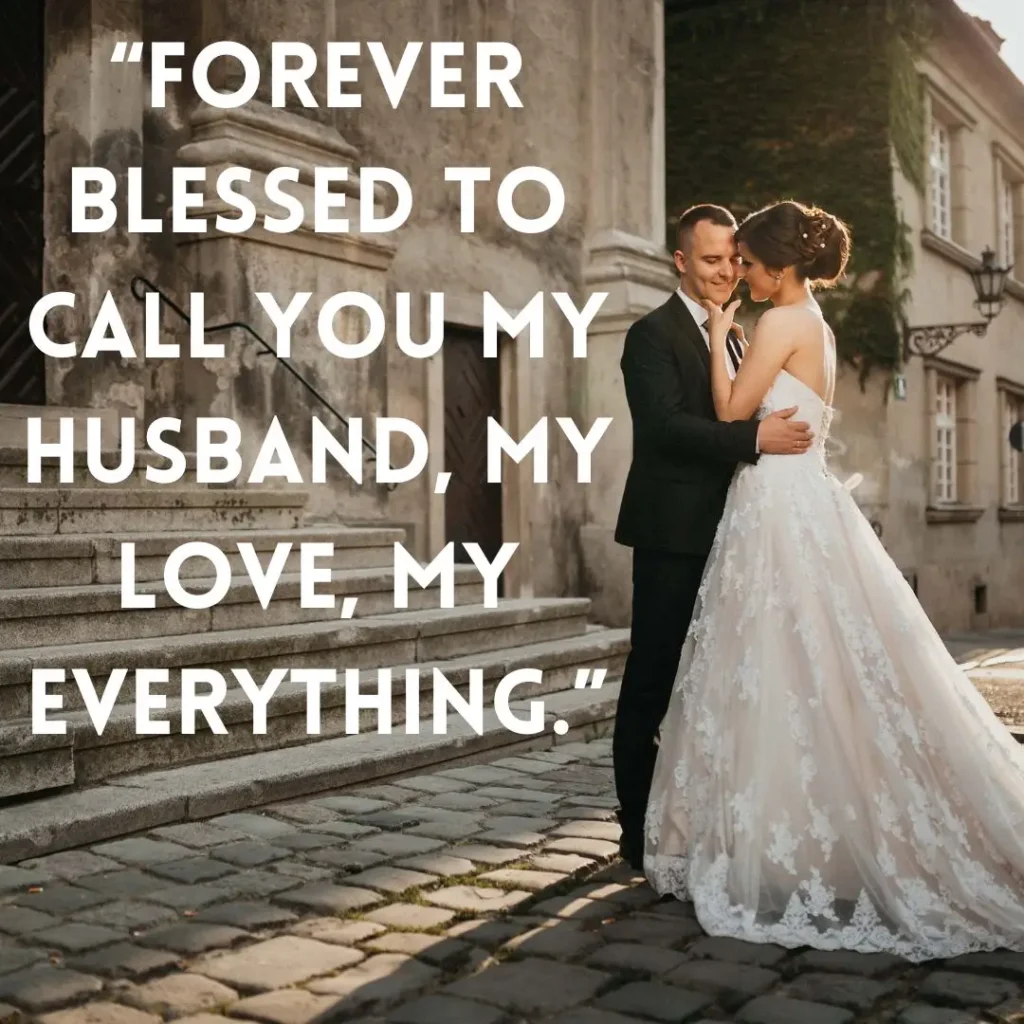 My Husband Quotes to Celebrate Love and Togetherness


