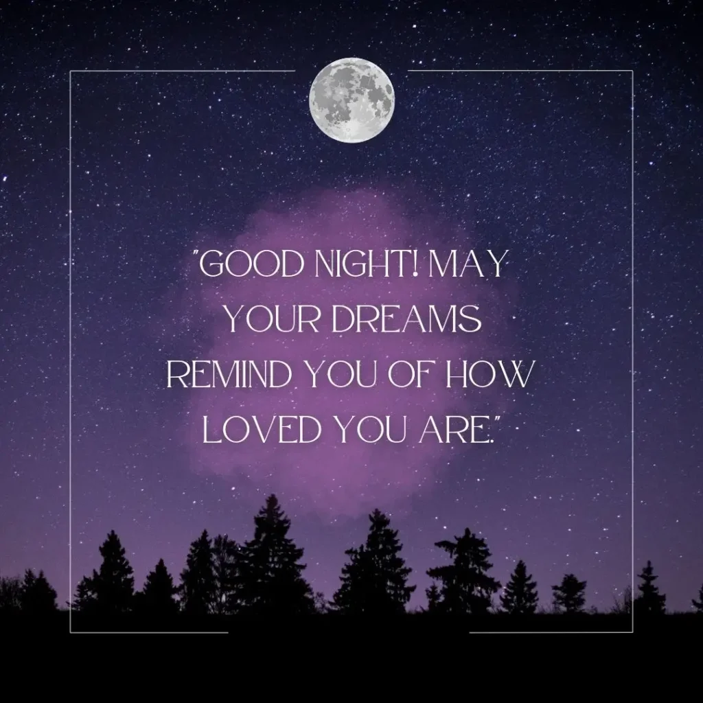 Cute Good Night Quotes to End Your Day with Love & Warmth Cute Good Night Quotes to End Your Day with Love & Warmth