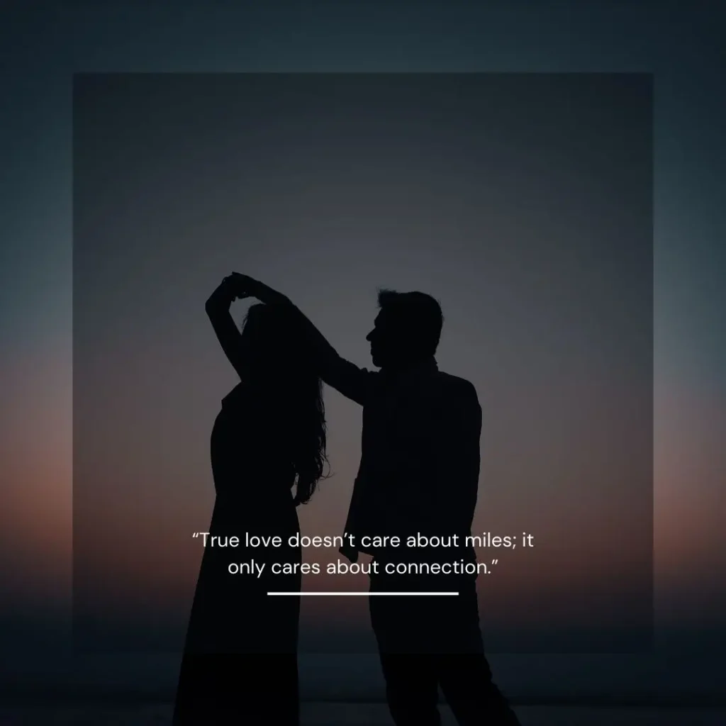 Long Distance Love Quotes to Keep Love Alive