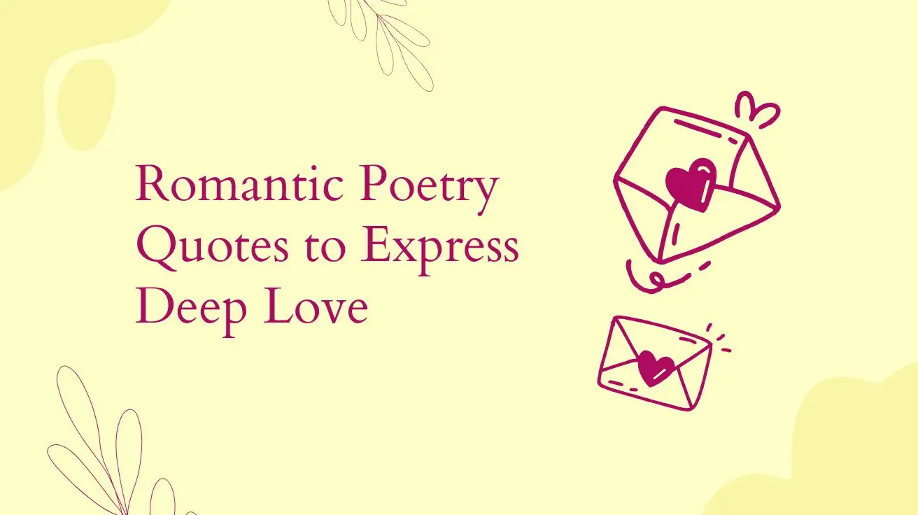 Romantic Poetry Quotes to Express Deep Love