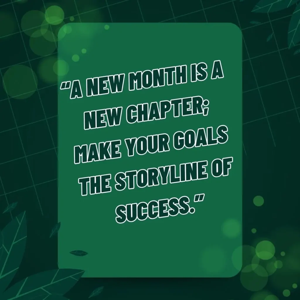 Powerful New Month New Goals Quotes to Inspire Fresh Beginnings Powerful New Month New Goals Quotes to Inspire Fresh Beginnings