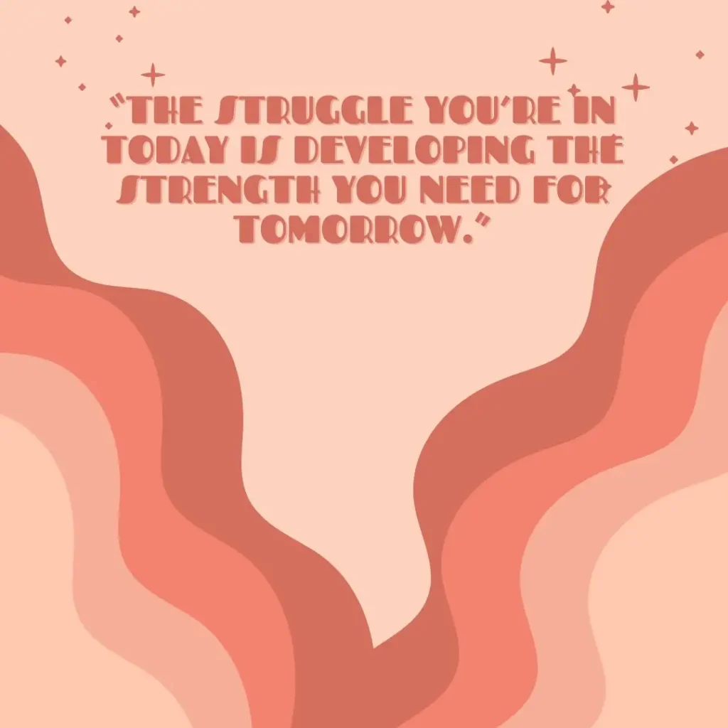 Inspiring Tough Times Quotes to Give You Strength and Hope