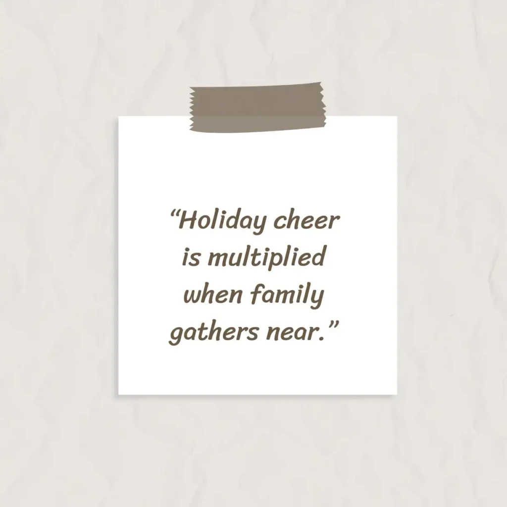 Heartwarming Holiday Quotes About Family to Cherish Togetherness Heartwarming Holiday Quotes About Family to Cherish Togetherness