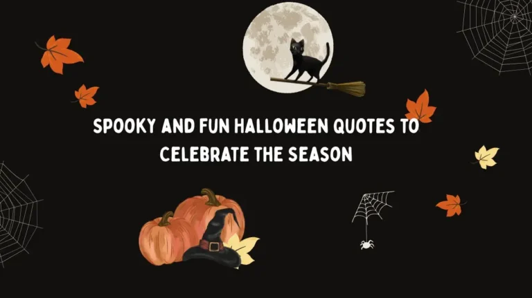 Spooky and Fun Halloween Quotes to Celebrate the Season