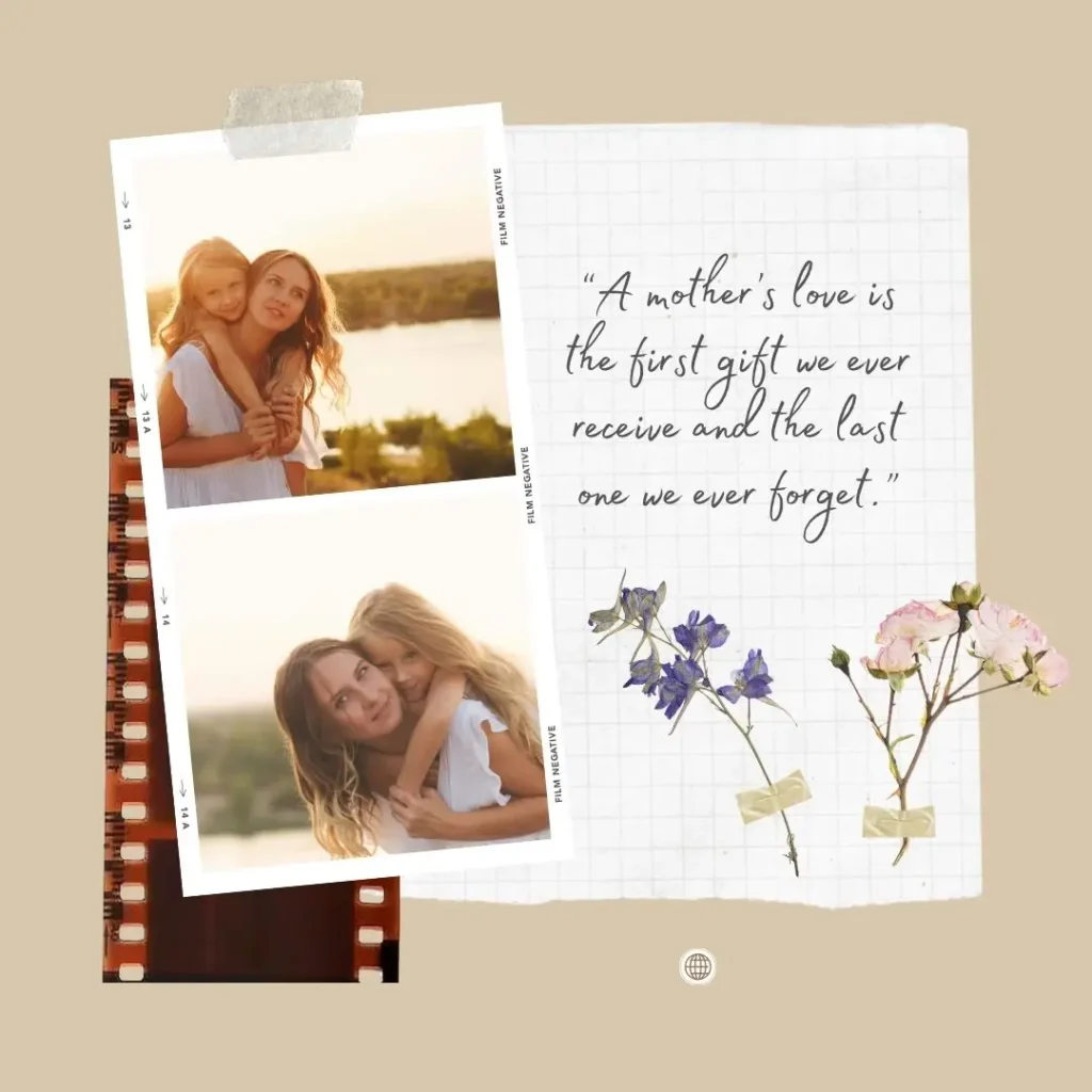 Mothers Love Quotes to Celebrate Unconditional Love