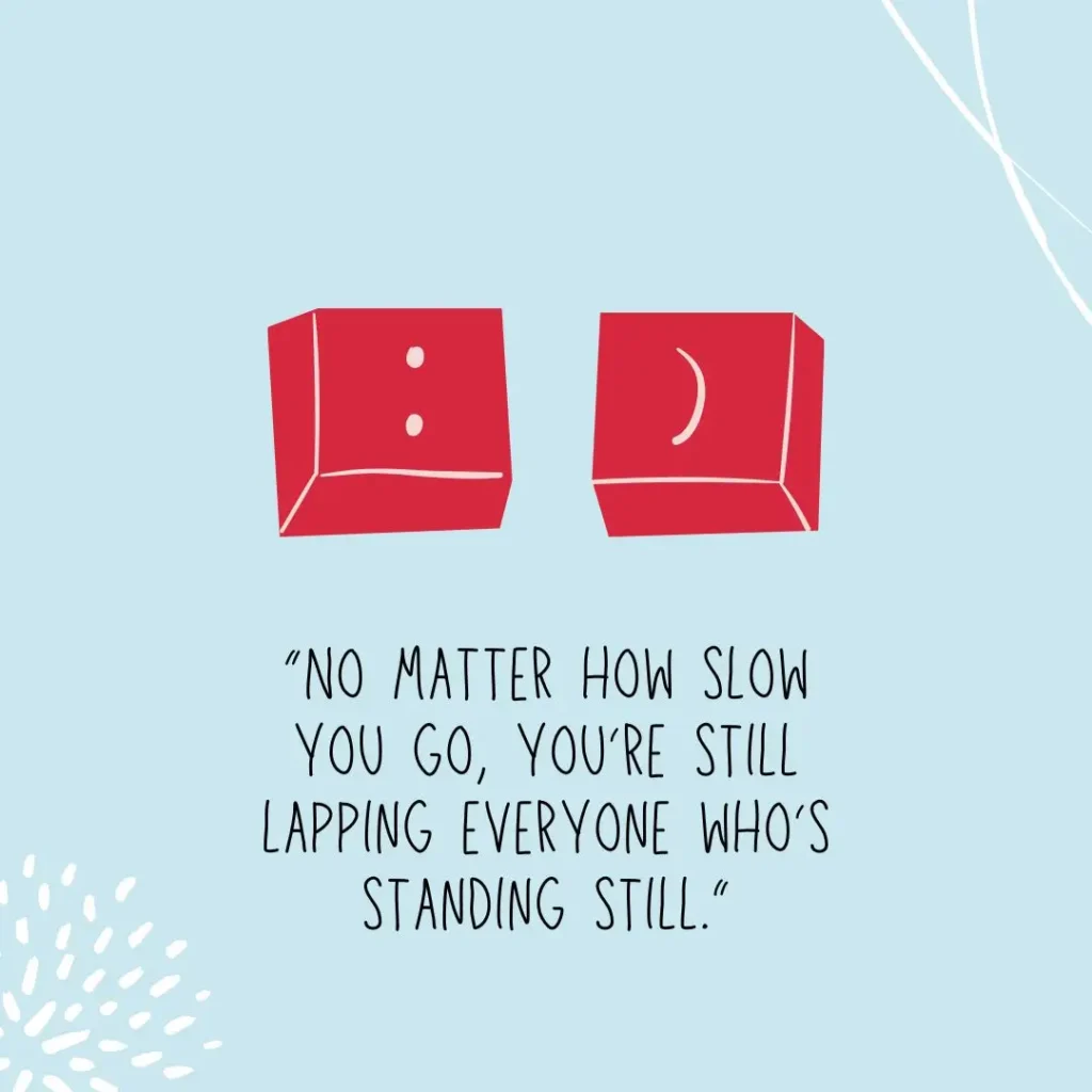 Powerful Encouragement Quotes to Lift Your Spirit and Keep You Going