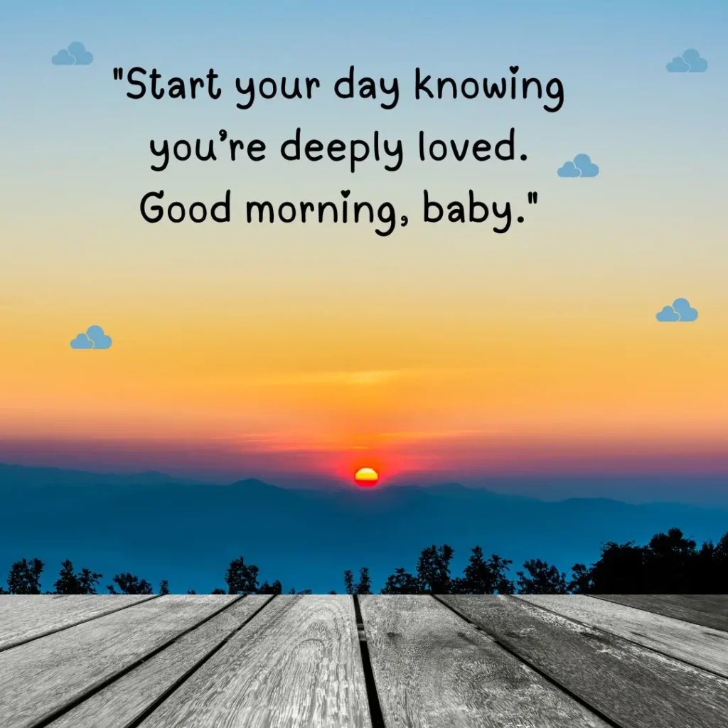 Good Morning Sweetheart Quotes to Melt Their Heart