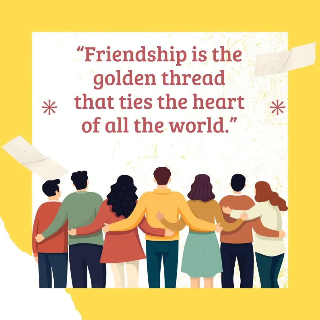 Quotes About Friendship to Celebrate Your True Bonds