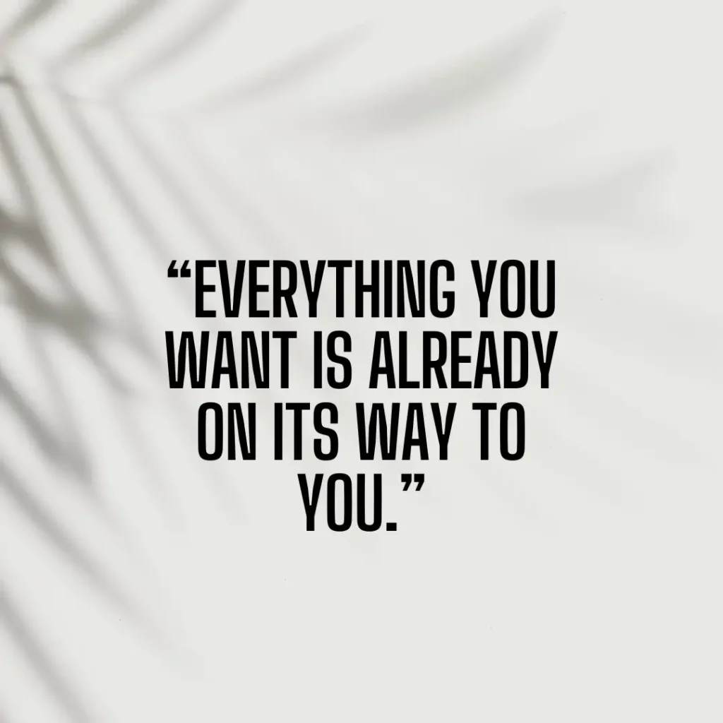 Powerful Manifestation Quotes to Attract the Life You Desire