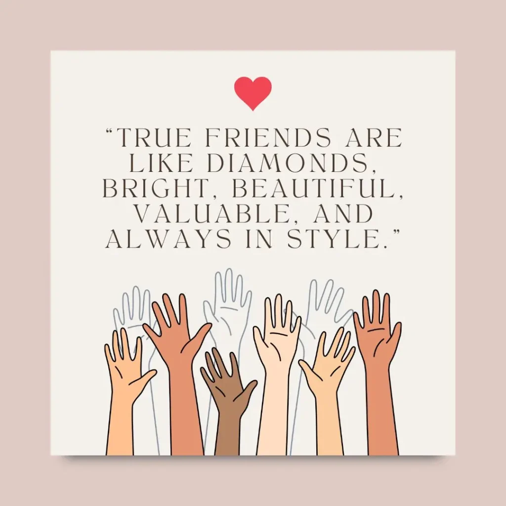 Quotes About Friendship to Celebrate Your True Bonds
