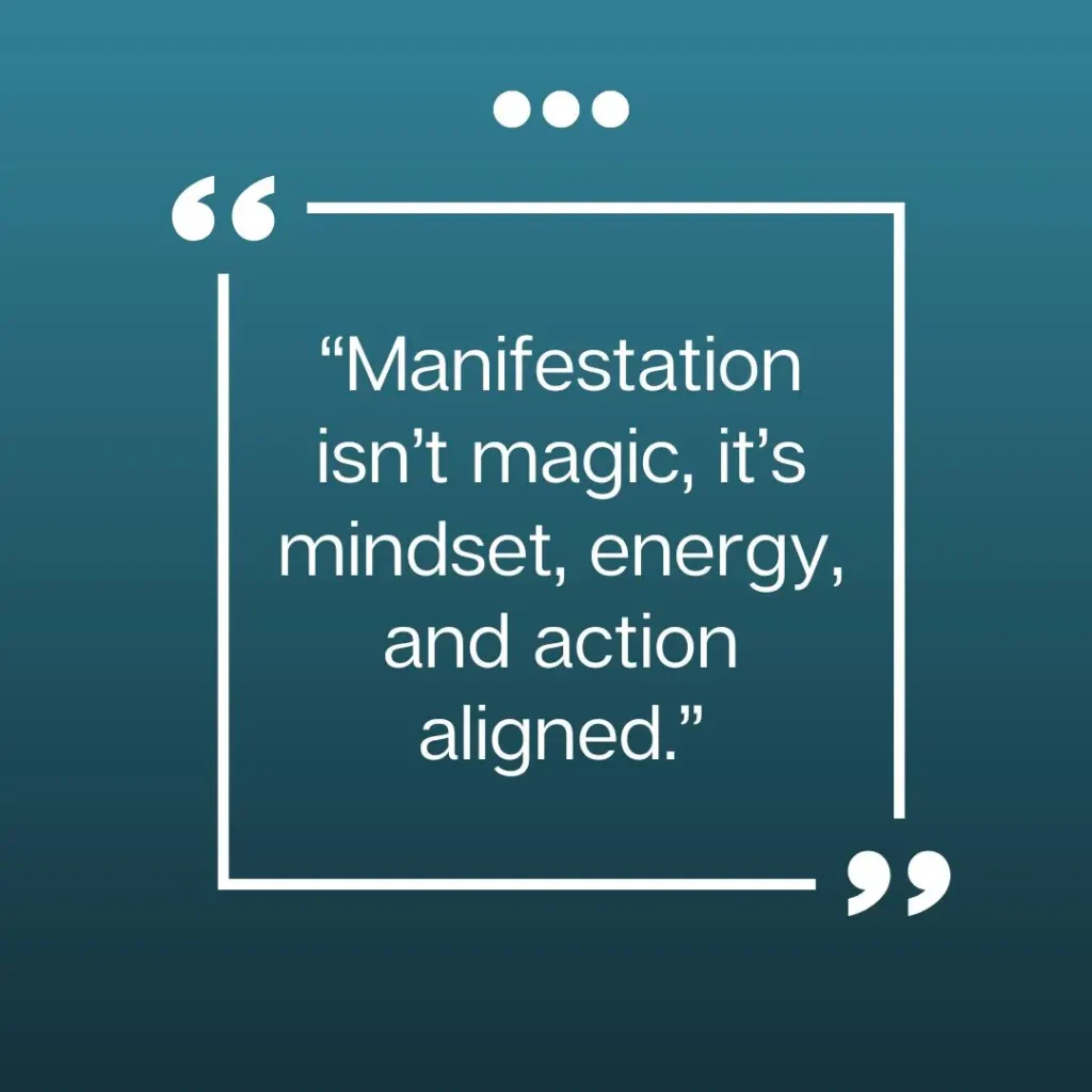 Powerful Manifestation Quotes to Attract the Life You Desire