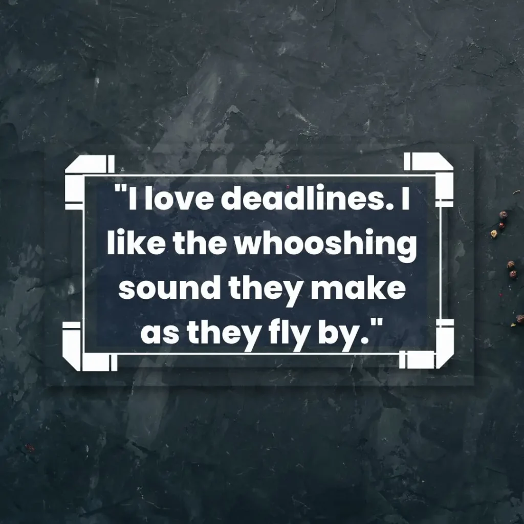 Entertaining Quotes to Brighten Your Day and Make You Smile