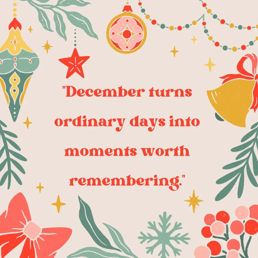 December Quotes to Celebrate the Magic of the Season