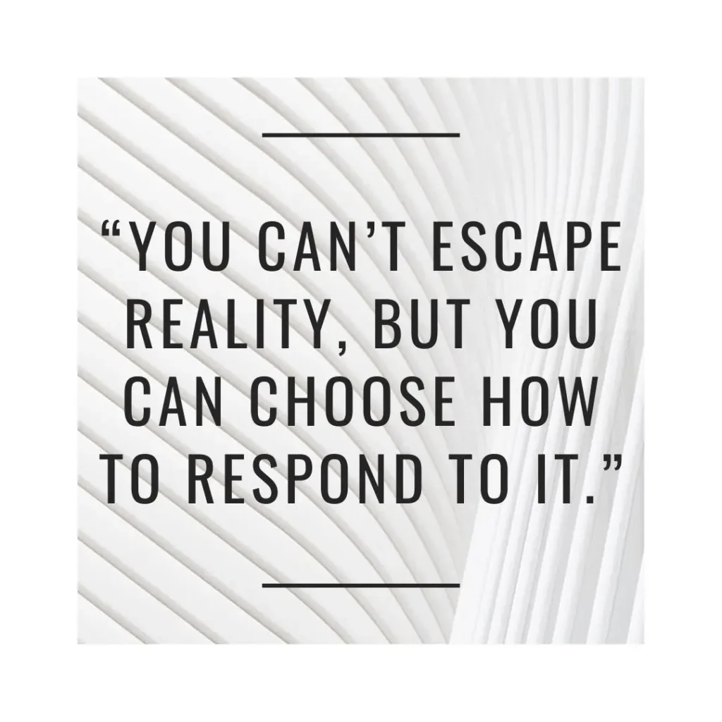 Reality Quotes That Reveal the Truth About Life