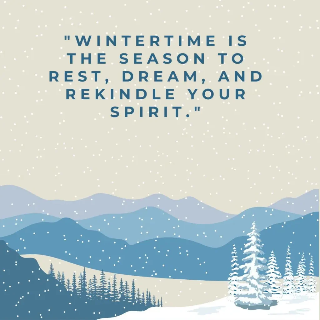 Winter Quotes to Embrace the Magic of the Season