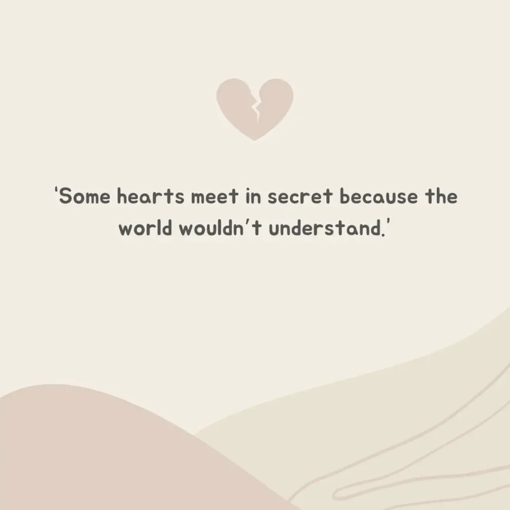 Secret Lovers Quotes That Speak the Language of Hidden Hearts