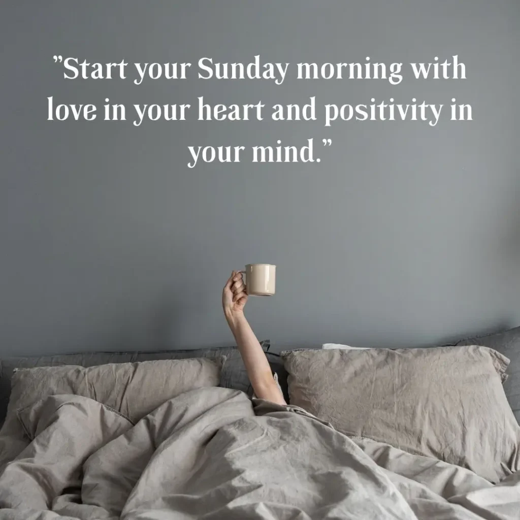 Refreshing Sunday Morning Quotes to Brighten Your Soul and Start the Week Right