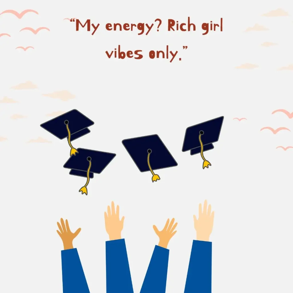 Bold & Iconic Baddie Senior Quotes to End High School Like a Queen
