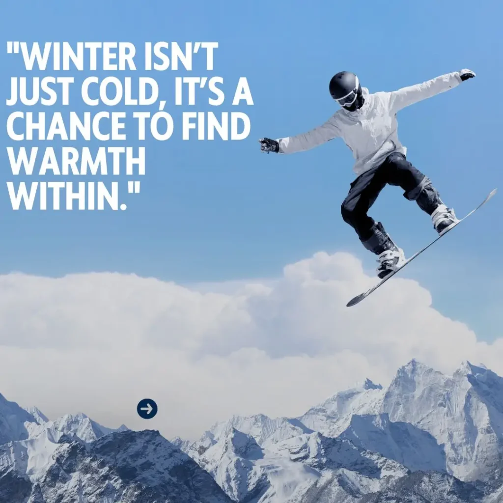 Winter Quotes to Embrace the Magic of the Season