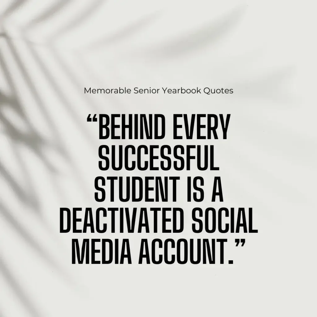 Iconic Senior Quotes to End High School with a Bang