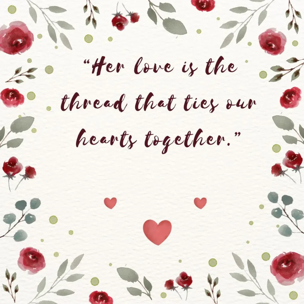 Mothers Love Quotes to Celebrate Unconditional Love