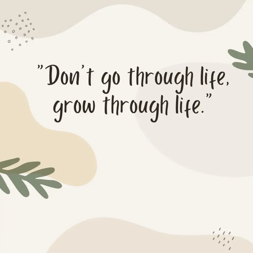 Life Quotes to Inspire Growth, Strength, and Purpose
