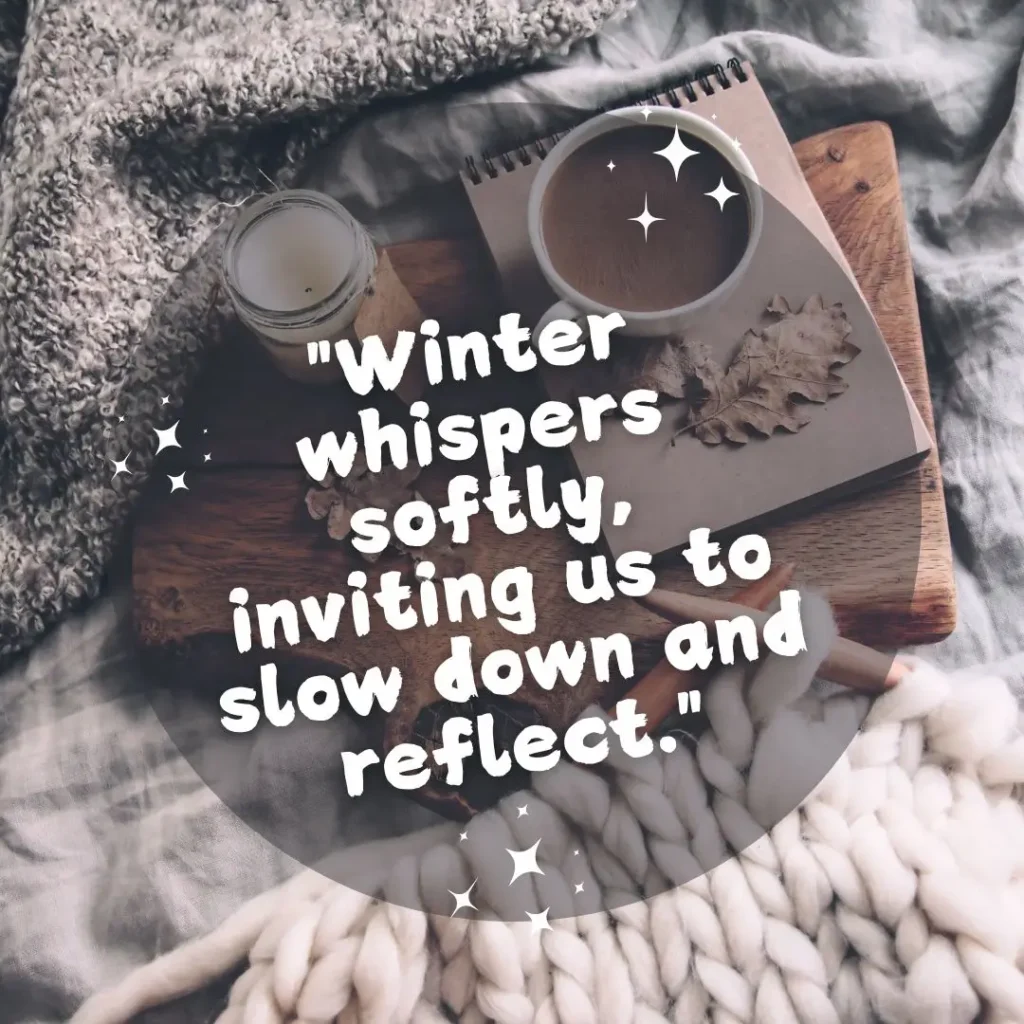 Winter Quotes to Embrace the Magic of the Season