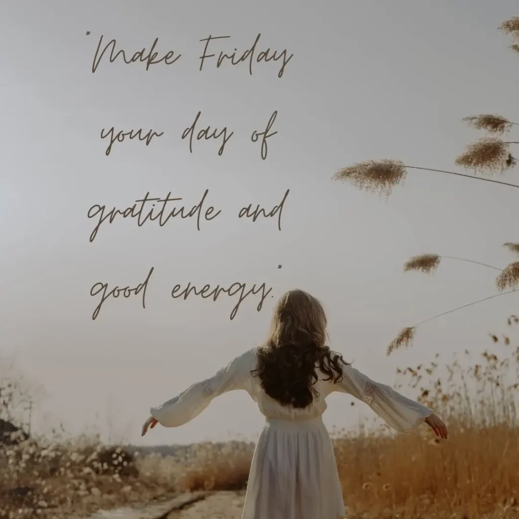 Inspiring Friday Quotes to Celebrate the Joy of the Weekend!