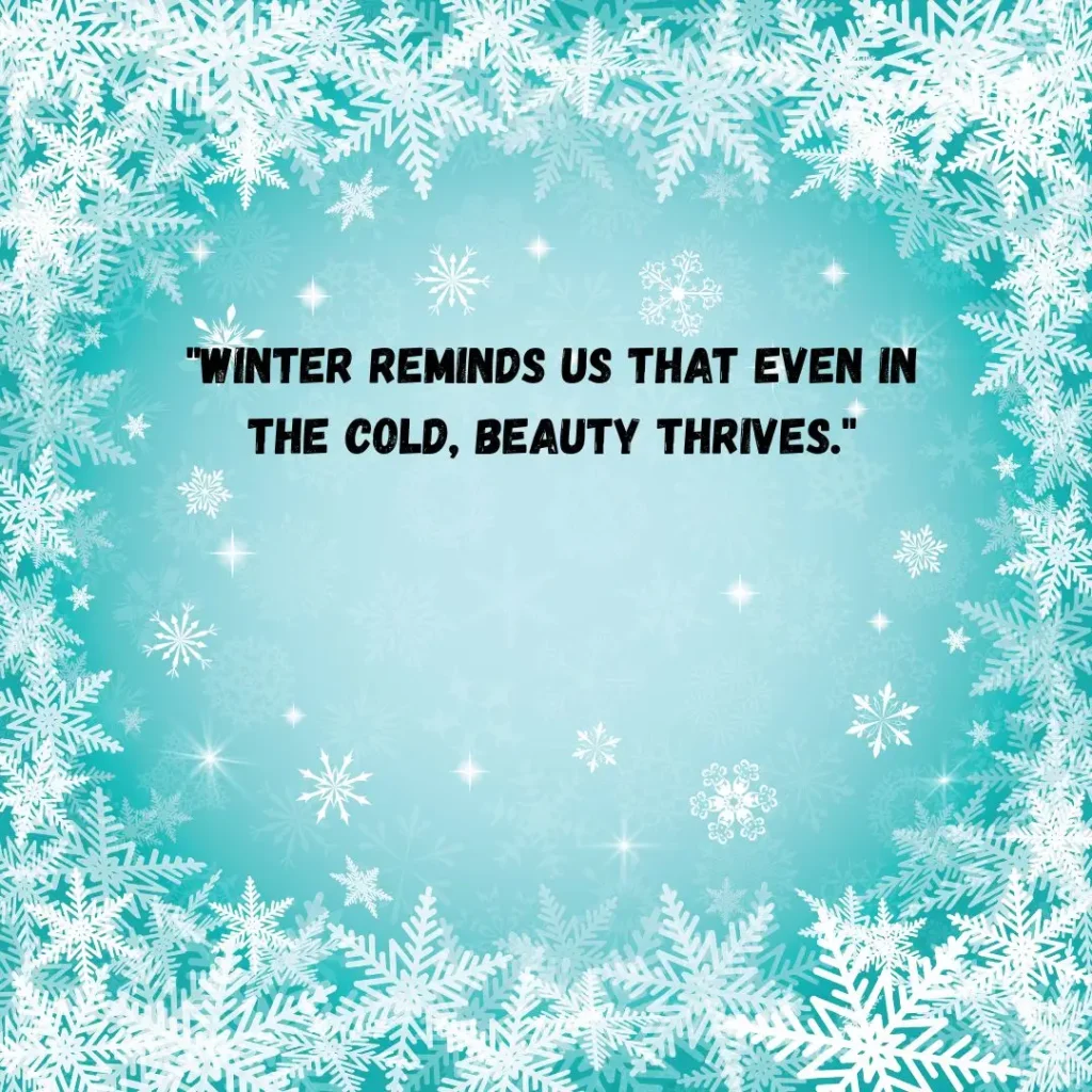 Winter Quotes to Embrace the Magic of the Season