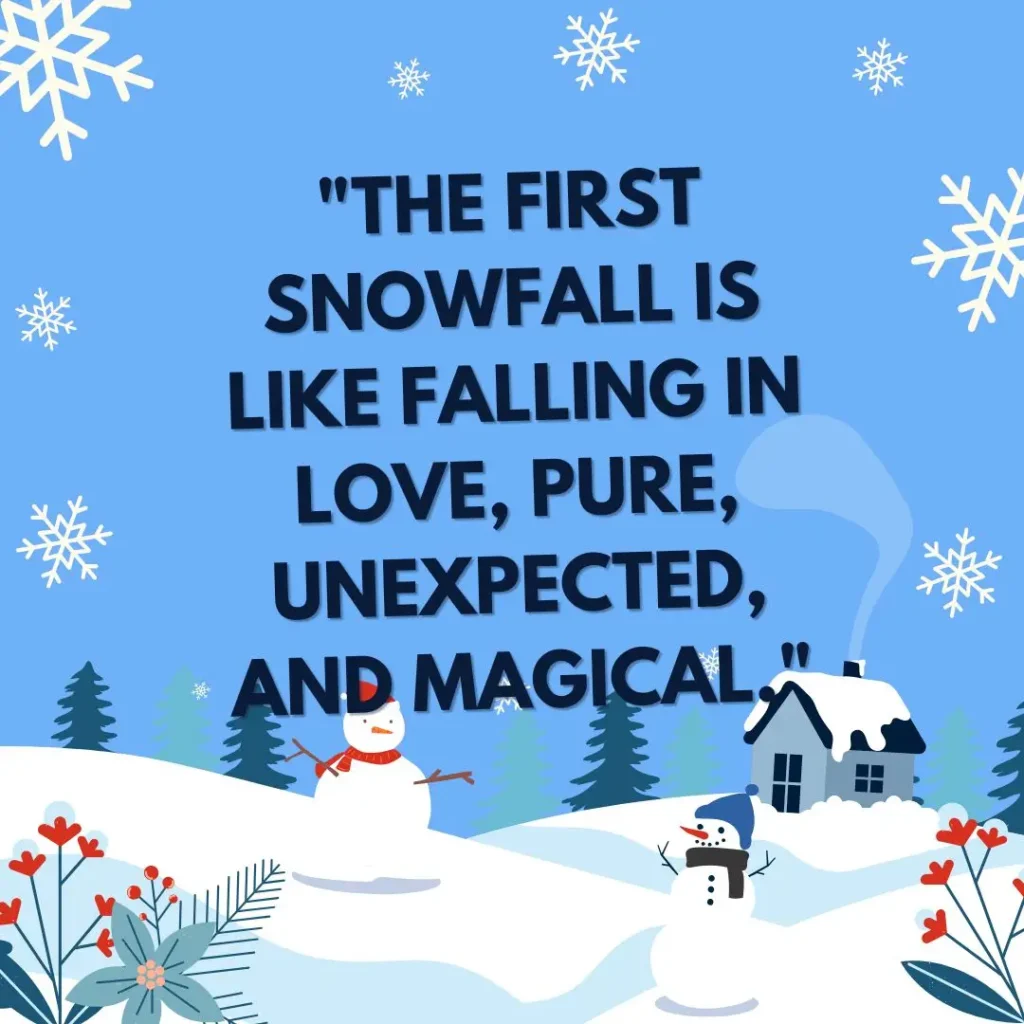 Winter Quotes to Embrace the Magic of the Season